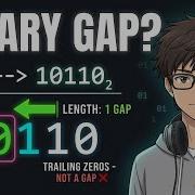 Binary Gap Explained In Minutes LeetCode 868 Easy Solution Bit Manipulation Made Simple