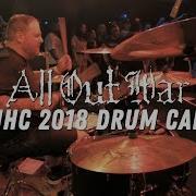 TIHC 2018 Drum Cam ALL OUT WAR