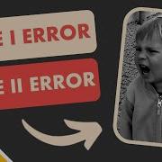 How To Remember TYPE 1 And TYPE 2 Errors