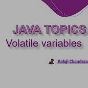 Volatile Variable Java Topics