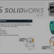 Pattern Features Basic Techniques SOLIDWORKS 2018