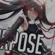 Nightcore NEFFEX Purpose Lyrics