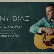 Jonny Diaz Need You Always Official Audio Video
