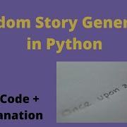 Random Story Generator In Python Python Projects For Beginners Coding Tuitions
