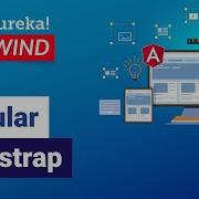 Angular Bootstrap Angular Training Edureka Angular Rewind 1