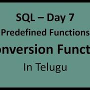 SQL Day 7 Conversion Functions