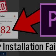 Sorry Installation Failed Premiere Pro 2019 Error Code 182