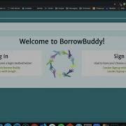 BorrowBuddy Walkthrough