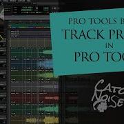 Pro Tools Basics Using Track Presets