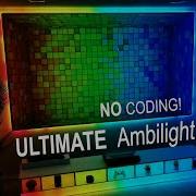 NO CODING The ULTIMATE WLED Ambilight Setup