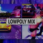 LOWPOLY GRAPPLE MIX TECHNO HOUSE JUNGLE