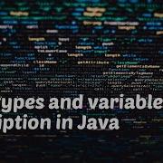 Data Types And Variable Description In Java Beginner S Course For Java Lesson 3