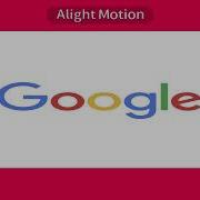 Google Ident 2 Alight Motion TEXT 2015 PRESENT