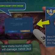 HACK DAMAGE THIS IS THE REASON WHY I DON T SHOW THIS CHOU NEW META BUILD I GOT BAN FOR 24HRS