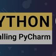 Python Tutorial 02 Install Python PyCharm IDE Setup Guide