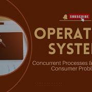 Concurrent Processes