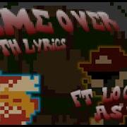 GAME OVER WITH LYRICS COVER Ft Locoflyer