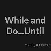 While And Do Until GameMaker Studio 2