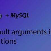 PHP MySQL Tutorial 16 Default Arguments