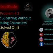 LeetCode Problem 3 In Javascript Longest Substring Without Repeating Characters Leetcode