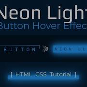 Neon Light Snake Border CSS Button Animation Effects On Hover 2020