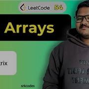 Spiral Matrix In Telugu Leetcode Q54 Python Code Explained Srkcodes