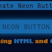 CSS Neon Button Effects On Hover Html CSS Glowing Buttons