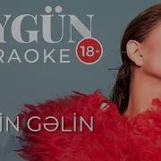 Aygün Kazımova İtkin Gəlin KARAOKE