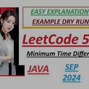 Minimum Time Difference Leetcode 539 Java Developer Coder