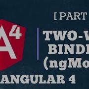 Angular 4 Use Two Way Binding In Angular NgModel