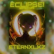 Eternxlkz ECLIPSE Sped Up Official Audio