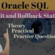 Урок 15 Как использовать фиксацию и откат в SQL Developer Язык управления транзакциями TCL