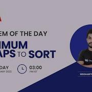 Minimum Swaps To Sort Problem Of The Day 6 Feb 2022 Siddharth Hazara GeeksforGeeks Practice