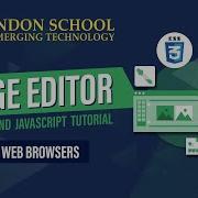 Image Editor HTML CSS And JavaScript Tutorial For Web Browsers Trending Web Development Tools