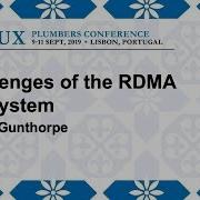 LPC2019 Challenges Of The RDMA Subsystem
