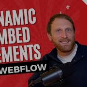 How To Add A Dynamic Embed Element To A Collection In Webflow