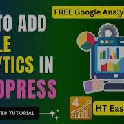 Как добавить Google Analytics в WordPress бесплатный плагин Учебное пособие по GA4 от HT Easy
