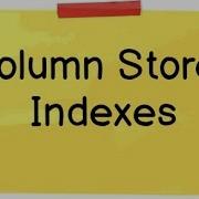 Индекс Columnstore в SQL Server руководство