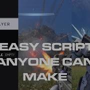 3 Easy Basic Scripts Anyone Can Make Teleport Weapon Lowering Weapon Combo Halo Infinite Forge