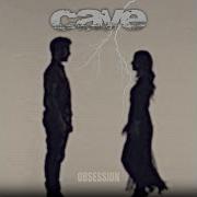 CAVE Obsession Official Music Video