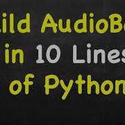 Build Audiobook With 10 Lines Of Python Code Python Tricks