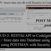 CRUD 3 RESTful API In Codeigniter 3 X Insert Store Data Into Db Using Rest API Using Postman Auth