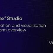 Vortex Studio Simulation And Visualization Platform Overview