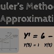 Euler S Method Of Approximation