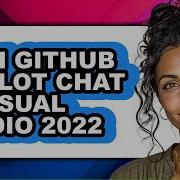 How To Open Github Copilot Chat In Visual Studio 2022 Step By Step