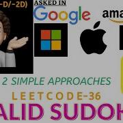 Valid Sudoku 2 Approaches Leetcode 36 CodestorywithMIK