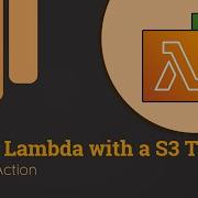 Triggering An AWS Lambda Function For S3 File Uploads AWS In Action