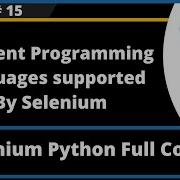 Different Programming Languages Supported By Selenium Selenium Python Session 15