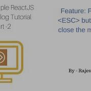 Build A Simple React Modal Component Part 2