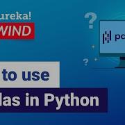 How To Use Pandas In Python Python Pandas Tutorial Edureka Python Rewind 2